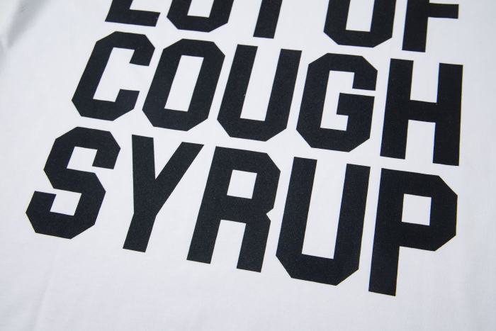 THAT'S A AWFUL LOT OF COUGH SYRUP Tee